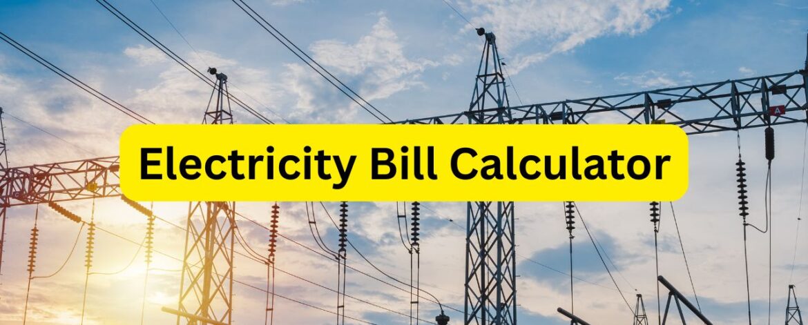 Electricity Bill Calculator